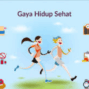 5 Tips Gaya Hidup Sehat